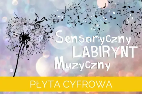 Sensoryczny labirynt muzyczny – wyjątkowe doświadczenie dla dzieci i dorosłych