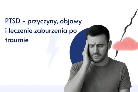 Mężczyzna z bólem głowy, symbolizujący **PTSD co to jest**. Obraz przedstawia przyczyny, objawy i leczenie zaburzenia po traumie.