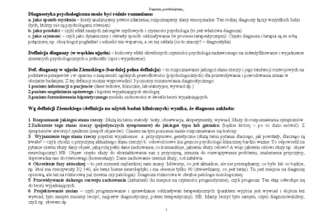 Diagnoza psychologiczna: rozpoznawanie stanu rzeczy, jego przyczyn, celów i prognozowanie zmian.