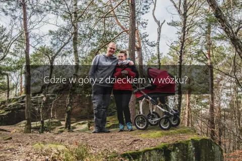 Gdzie w góry z dzieckiem w wózku – idealne trasy dla rodzin