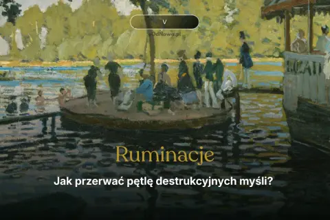 Ludzie na łodzi i w wodzie, jakby pogrążeni w myślach. Ruminacje mogą być jak nurt rzeki, który wciąga. Jak przerwać pętlę destrukcyjnych myśli?