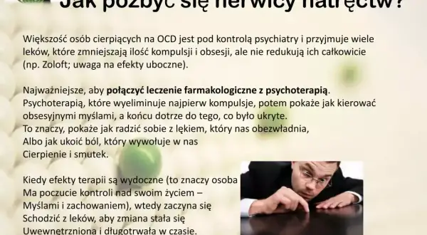 Czy OCD jest uleczalne? Leczenie farmakologiczne i psychoterapia pomagają odzyskać kontrolę nad myślami i zachowaniem, redukując cierpienie.