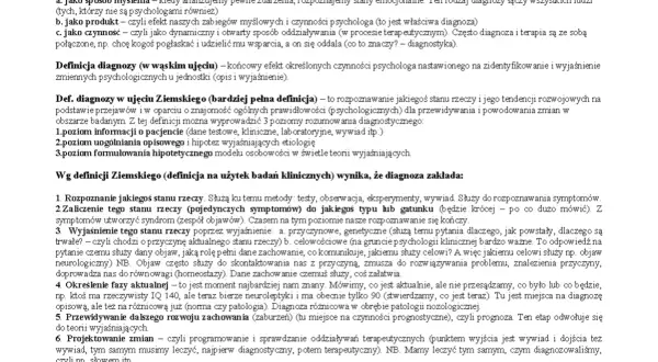 Diagnoza psychologiczna: rozpoznawanie stanu rzeczy, jego przyczyn, celów i prognozowanie zmian.