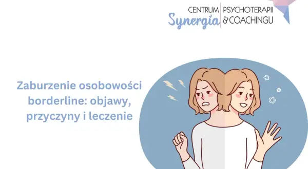 Ilustracja przedstawia dwie twarze tej samej osoby, symbolizujące zmienne nastroje w zaburzeniu borderline. Wskazuje na objawy, przyczyny i leczenie.