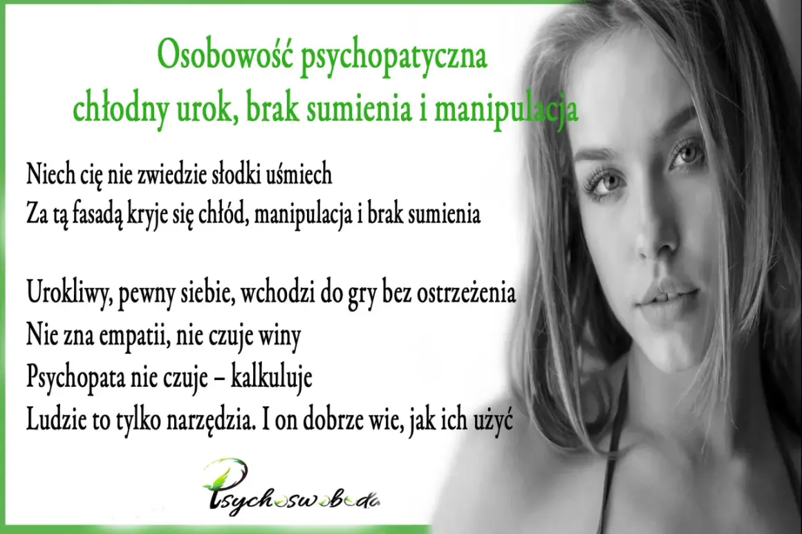 Osobowość psychopatyczna: chłodny urok, brak sumienia i manipulacja. Nie daj się zwieść uśmiechowi, za nim kryje się zimna kalkulacja.