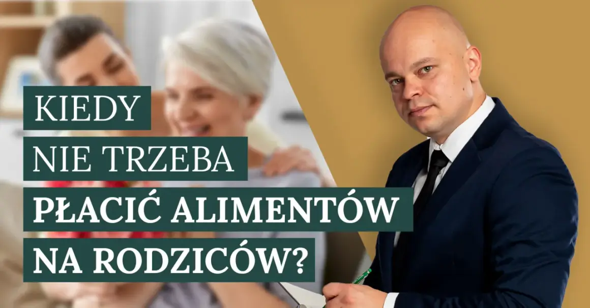 Prawnik wyjaśnia, kiedy nie trzeba płacić alimentów na rodzica. Tło: para seniorów i mężczyzna w garniturze.